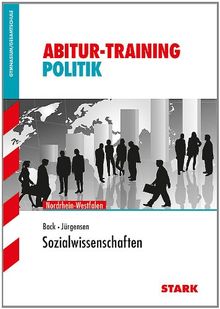Abitur Training Sozialwissenschaft Sozialwissenschaften Abiturthemen 14 15 Nrw Von Tobias Bock
