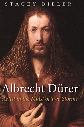 Albrecht Drer: Artist in the Midst of Two Storms