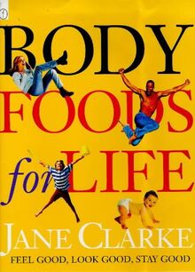 Body Foods for Life