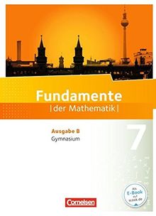 Fundamente der Mathematik - Ausgabe B: 7. Schuljahr - Schülerbuch