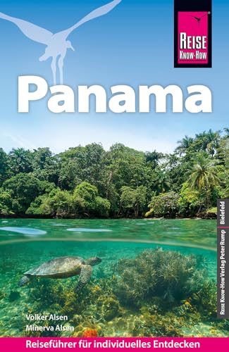Alsen, Volker: Reise Know-How Reiseführer Panama