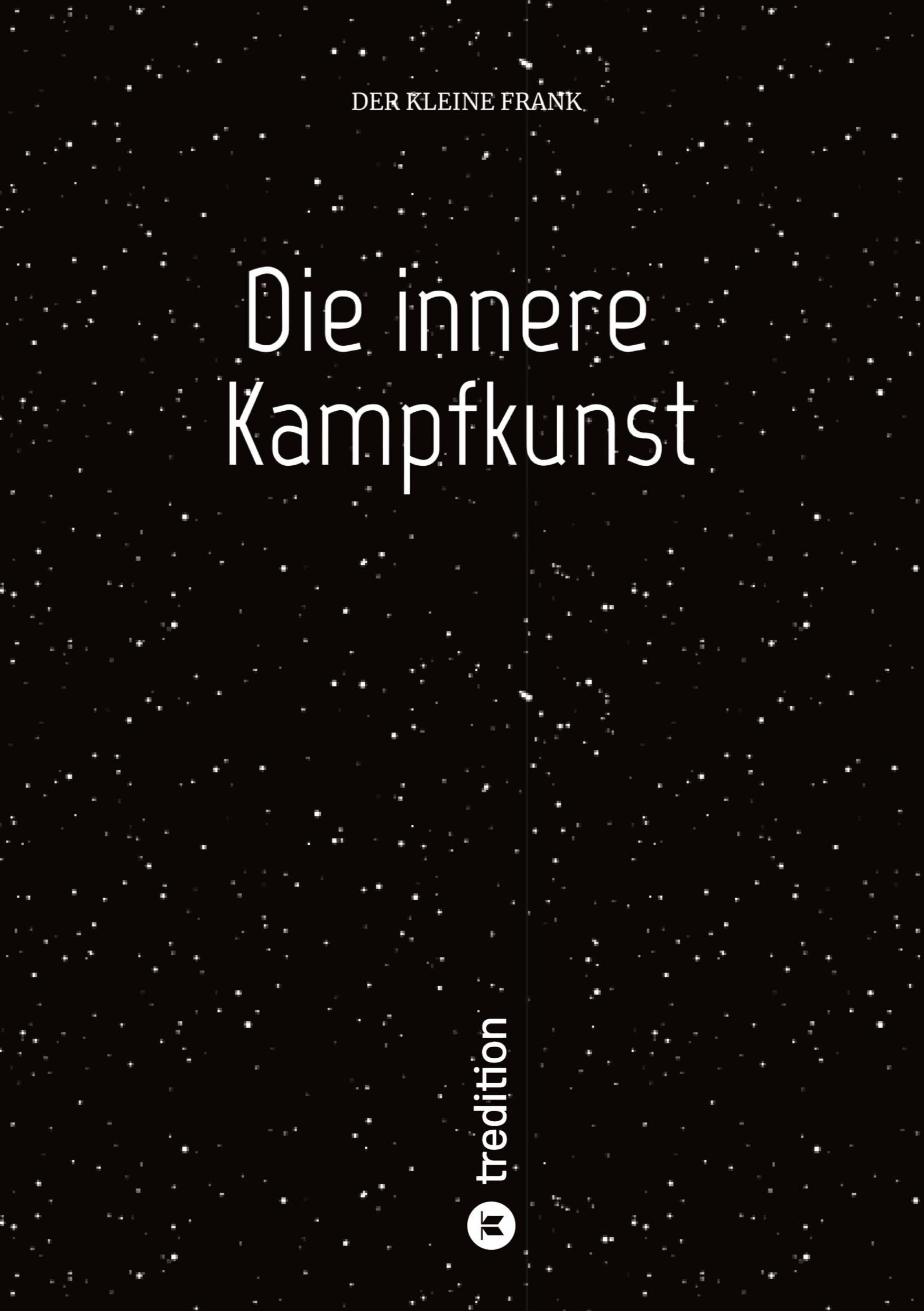 Die innere Kampfkunst