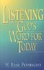 Listening: God's Word for Today