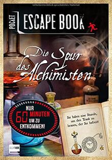 Pocket Escape Book (Escape Room, Escape Game): Die Spur des Alchimisten