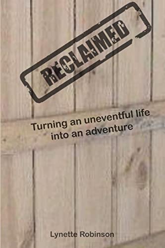 Lynette Robinson Reclaimed