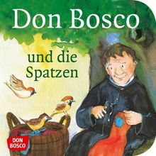 Don Bosco und die Spatzen -