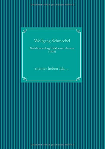 Gedichtsammlung Unbekannter Autoren (1918)
