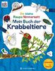 Die kleine Raupe Nimmersatt - Mein Buch der Krabbeltiere: Mit über 100 Stickern und zum Ausmalen