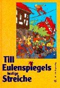 Till Eulenspiegels lustige Streiche