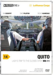 PilotsEYE.tv | QUITO | MD-11F |:| DVD |:| Lufthansa Cargo | Lady's trip to the closed Strip | von Thomas Aigner | DVD | Zustand gut