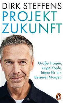 Projekt Zukunft: Große Fragen, kluge Köpfe, Ideen für ein besseres Morgen - U. a. mit Claudia Kemfert, Antje Boetius und Mojib Latif