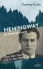 Hemingway im Schwarzwald: Über den Fluss und in den Wald (Köpfe)