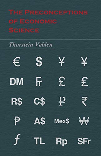 The Preconceptions of Economic Science
