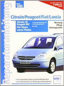 Citroën C8 / Peugeot 807 / Fiat Ulysse / Lancia Phedra (Reparaturanleitungen)