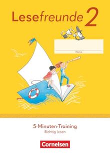 Lesefreunde - Lesen - Schreiben - Spielen - Östliche Bundesländer und Berlin - Ausgabe 2022 - 2. Schuljahr: 5-Minuten-Training - Arbeitsheft - Richtig Lesen