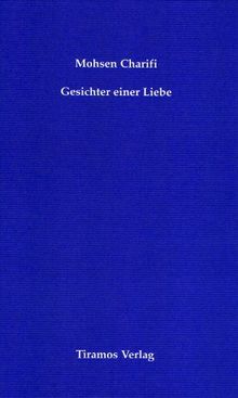 Gesichter einer Liebe