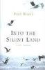 Into the Silent Land: Travels in Neuropsychology