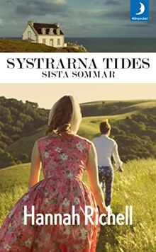 Systrarna Tides sista sommar