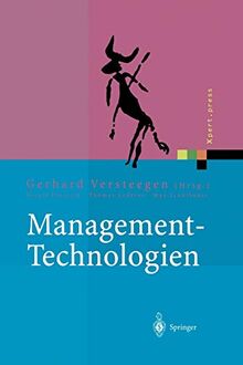 Management-Technologien: "Konvergenz Von Knowledge-, Dokumenten-, Workflow- Und Contentmanagement" (Xpert.press)