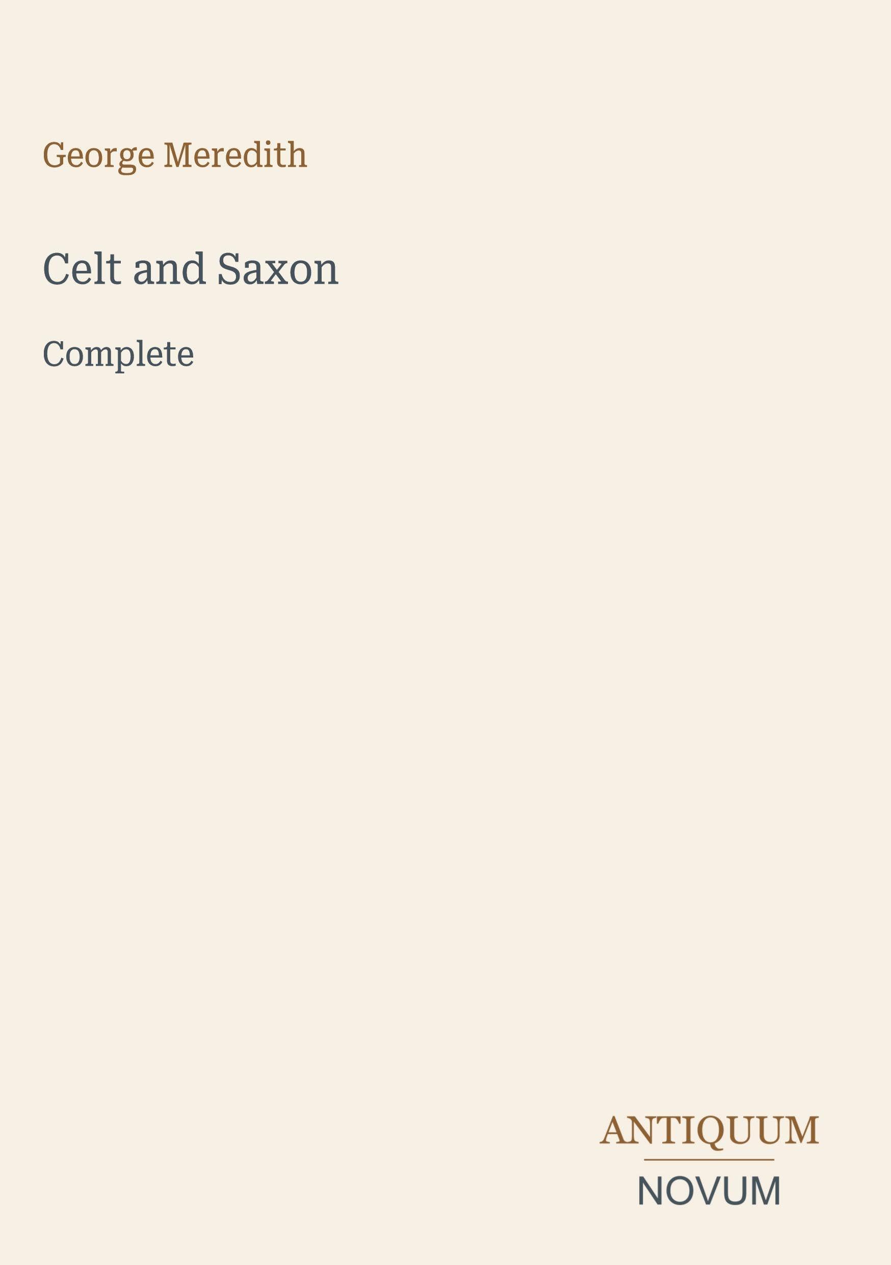 Celt and Saxon: Complete
