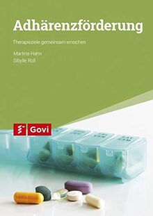 Adhärenzförderung: Therapieziele gemeinsam erreichen (Govi)