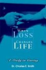 Die Buchhandlung in Oelde hat das Buch When Loss Changes Life: A Study in Caring