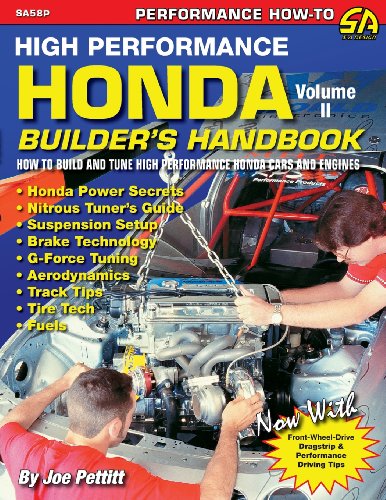 Joe Pettitt High Performance Honda Builder's Handbook Volume Ii