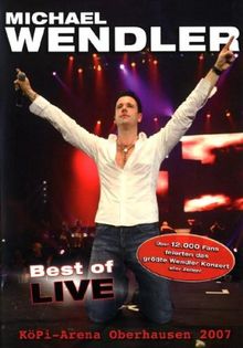 Michael Wendler - Best Of/Live 2007 in Ober...
