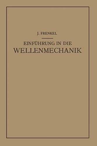 Einfuhrung in die Wellenmechanik