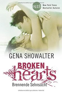 Broken Hearts - Brennende Sehnsucht de Showalter, Gena | Livre | état bon
