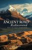 The Ancient Road Rediscovered: What the Early Church knew...