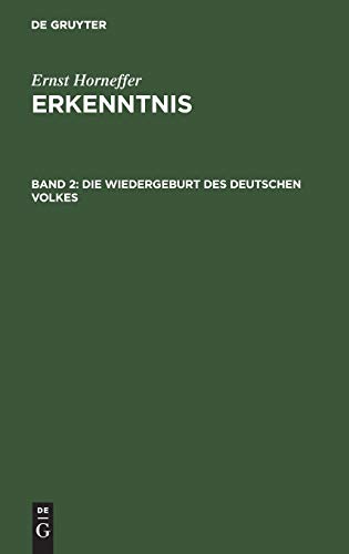 Die Wiedergeburt des deutschen Volkes (Ernst Horneffer: Erkenntnis)