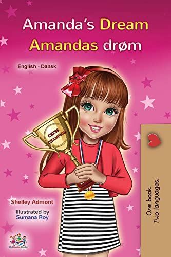Amanda's Dream (English Danish Bilingual Book for Kids) (English Danish Bilingual Collection)