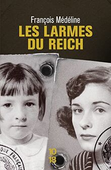 Les larmes du Reich