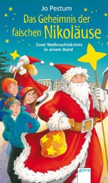 Das Geheimnis der falschen Nikoläuse: Zwei Weihnachtskrimis in einem Band