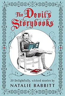 Devil's Storybooks: Twenty Delightfully Wicked Stories