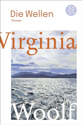 Woolf, Virginia: Die Wellen