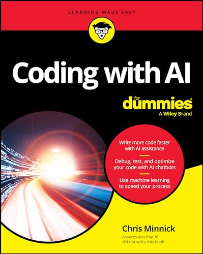 Chris Minnick Coding With Ai For Dummies (For Dummies, Learning Made Easy)