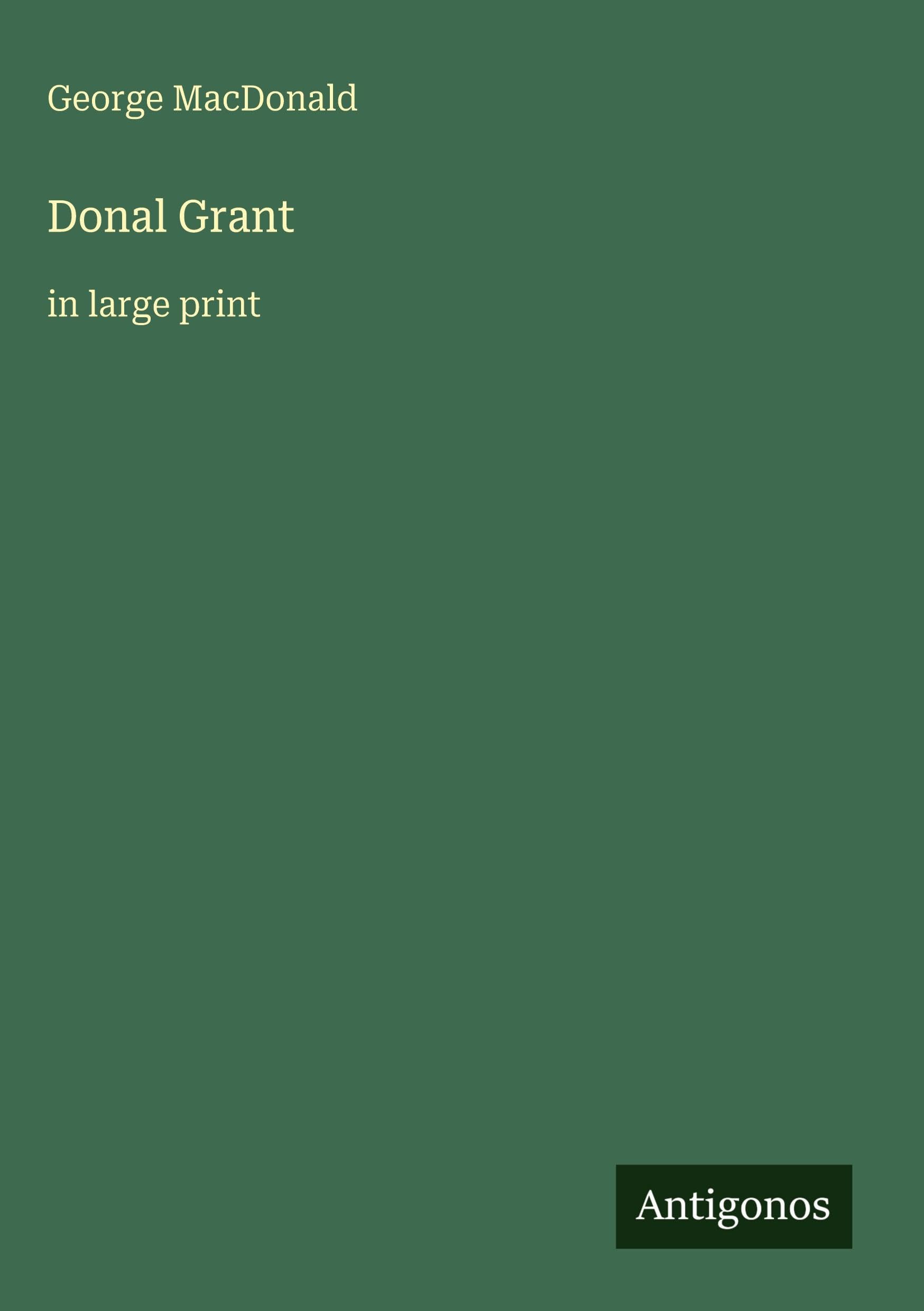 Donal Grant: in large print