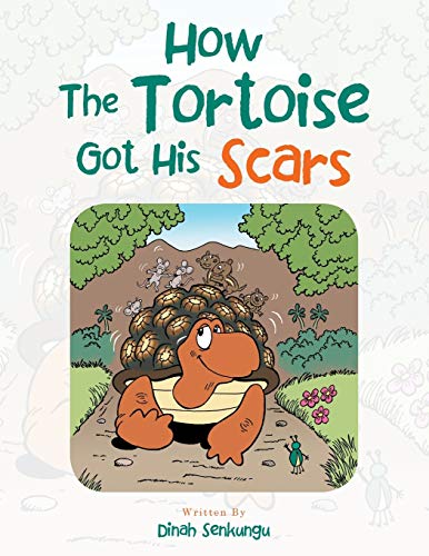 How the Tortoise Got His Scars