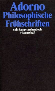 Gesammelte Schriften in 20 Bänden: Band 1: Philosophische Frühschriften (suhrkamp taschenbuch wissenschaft)