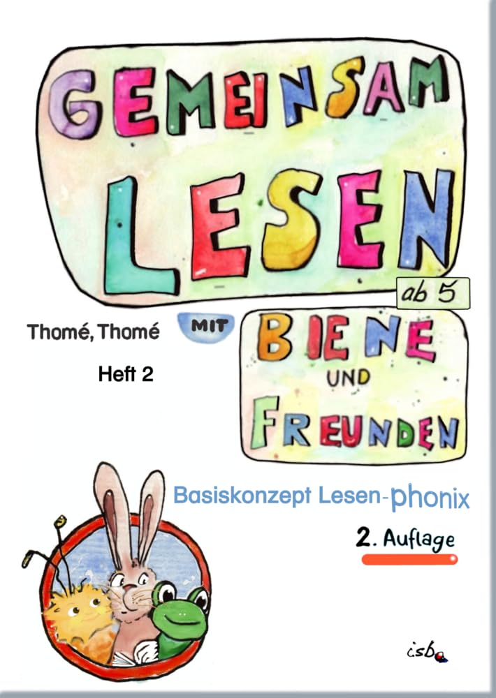 Gemeinsam lesen mit Biene und Freunden: Basiskonzept Lesen - phonix. 2. Leseheft. Große Fibelschrift (Richtig einfach lesen: Basiskonzept Lesen)