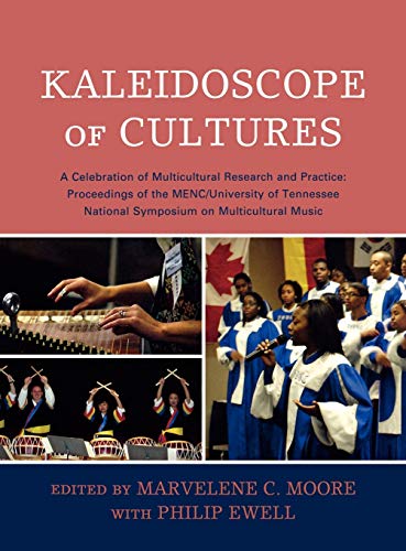 Kaleidoscope of Cultures: A Celebration of Multicultural Research and Practice