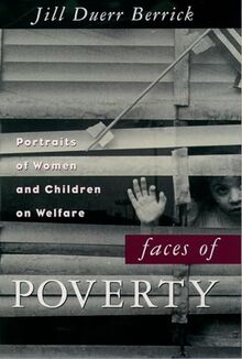 Faces of Poverty: Portraits of Women and Children on Welfare