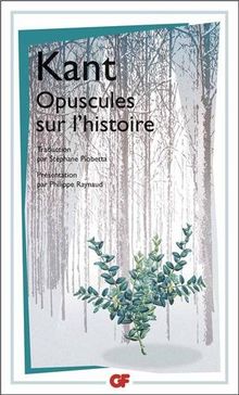 Opuscules sur l'histoire