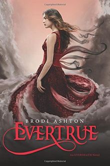 Evertrue (Everneath, Band 3)