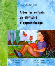 Aider les enfants en difficulté d'apprentissage (Compr. les Personnes)