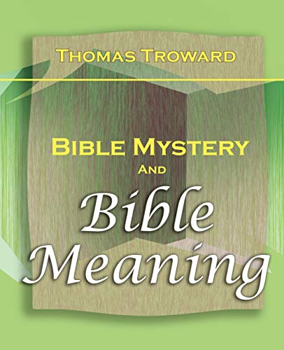 Bible Mystery and Bible Meaning (1913)