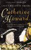 Baldwin-Smith, L: Catherine Howard
