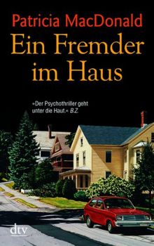 Ein Fremder im Haus: Kriminalroman